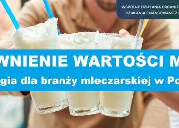 ZAPEWNIENIE WARTOŚCI MLEKA – strategia dla branży mleczarskiej w Polsce